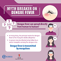 Centre for Health Protection - The Myth Breaker Series on Dengue Fever