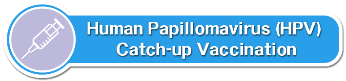 HPV Vaccination Catch-up Programme